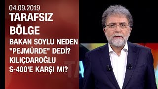Bakan Soylu neden "pejmürde" dedi? Kılıçdaroğlu S-400'e karşı mı? - Tarafsız Bölge 04.09.2019