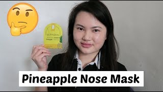Sephora Collection Pineapple Nose Mask Review | Tracey Studio