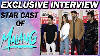 Exclusive : Star Cast Of Malang : Anil Kapoor | Aditya Roy Kapur | Disha Patani | Kunal Khemu