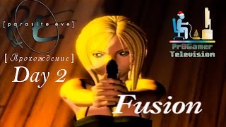 RETRO GAME - Parasite Eve Прохождение #2 (Day 2: Fusion)
