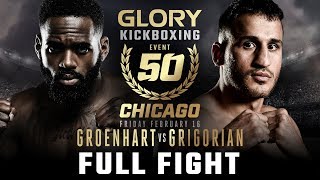 GLORY 50: Murthel Groenhart vs. Harut Grigorian (Welterweight Title Match) - FULL FIGHT