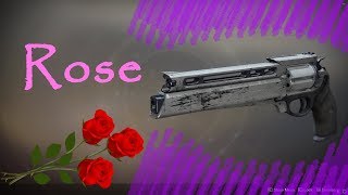 Destiny 2- Rose! (With perks) Lumina who?