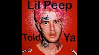 Lil Peep- Told ya (lyrics||rus sub)