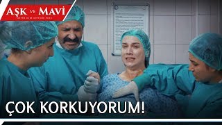 Aşk ve Mavi 33.Bölüm (Yeni Sezon) - Safiye ve Fatma aynı anda doğum yapıyor!