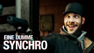 Eine dumme Watch Dogs Synchro