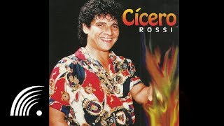 Cícero Rossi- Vagabunda- Cícero Rossi - Oficial