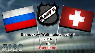 EISHOCKEY WM 2016 #039 - Russland - Schweiz ★ Let's Play IIHF 2016