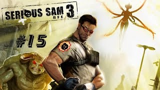 Прохождение Serious Sam 3: BFE - Часть 15: Затерянные храмы Нубии [2/2] (Без комментариев)