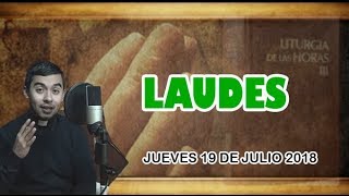 Oración de la mañana (Laudes),  JUEVES 19 DE JULIO 2018 | Padre Sam