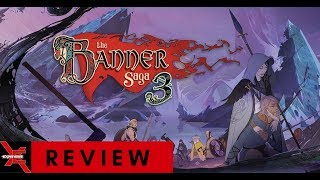 The Banner Saga 3 Review