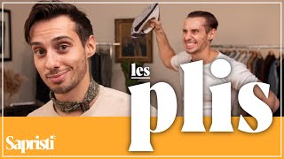 Les PLIS sur les vêtements, c'est GRAVE ? - Sapristi #1