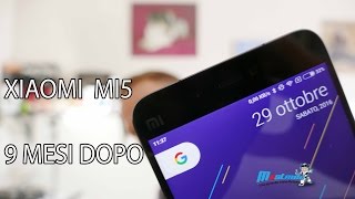 Xiaomi Mi5 9 mesi dopo | Una delizia per le orecchie !!