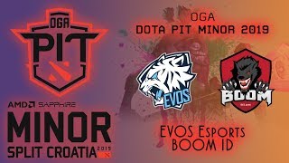 EVOS vs BOOM ID | OGA Dota PIT Minor 2019