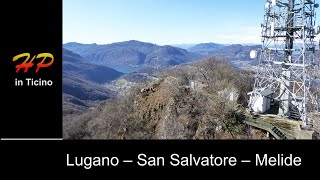 Lugano – San Salvatore – Melide