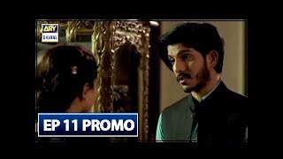Lashkara Episode 11 (Promo) - ARY Digital Drama