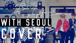 [Cover] BTS 방탄소년단 - WITH SEOUL 위드 서울 (+English lyrics)