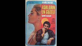 Aşkların En Güzeli - Türk Filmi (1982)