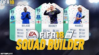 FIFA 18 Squad Builder - FUT BIRTHDAY IS HERE! w/ FUT Birthday Mahrez, Rooney + Bolasie!