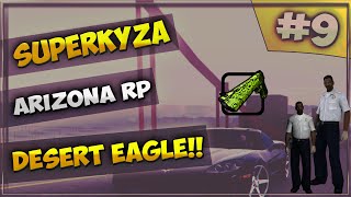 LetsPlay в GTA SAMP [Arizona RP]: Серия #9 -  Desert Eagle!