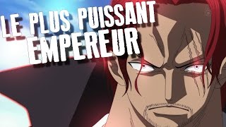 Shanks l'homme le plus PUISSANT du monde ? l Théorie One piece