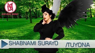 Шабнами Сураё - Туёна #2 (2018) | Shabnami Surayo - Tuyona #2 (2018)