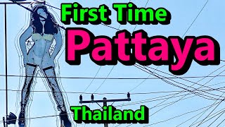 First Time Pattaya Thailand WanderLusting Southeast Asia