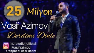 Vasif Azimov - Derdimi Dinle