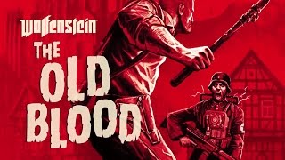 Первый взгляд на Wolfenstein: The Old Blood (1080p)