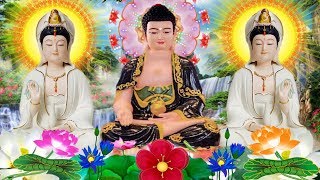 Ngày 12 Âm Mở Kinh Này Phật Phù Hộ Vận May Tài Lộc Ào Ào Đến Như Nước _ Rất Linh Nghiệm