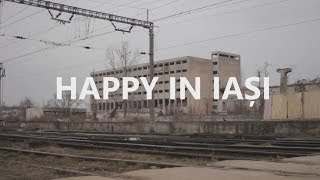Happy in Iași