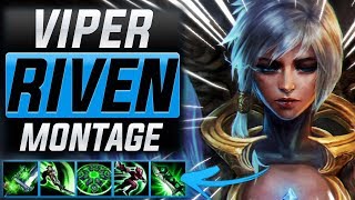Viper "Riven Main" Montage (Best Riven Plays) | League Of Legends