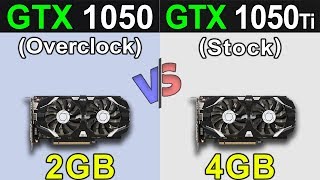 GTX 1050 (2GB) OC VS. GTX 1050 Ti (4GB) Stock | New Games Benchmarks
