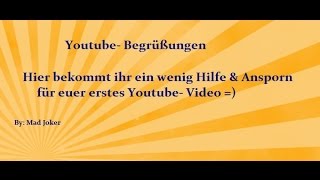 Tipps: Youtube Begrüßungen