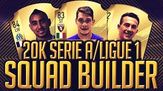 FIFA 18│20K UNBEATEN LIGUE 1/SERIE A SQUAD BUILDER