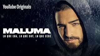 MALUMA: Lo Que Era, Lo Que Soy, Lo Que Seré | Documental Oficial