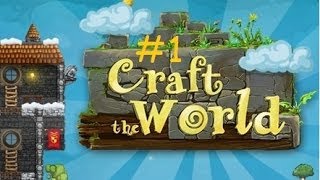LP.Craft The World - #1 [5 часов]