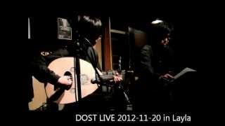 DOST LIVE#1～ウードとカホンによるトルコ音楽～