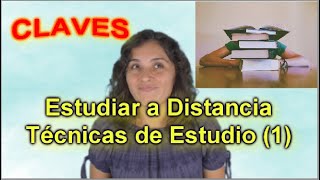 Estudiar a Distancia | Técnicas de Estudio (1) UNED