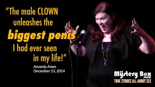 And Clown Sex, Too?? Amanda Ames @ The Mystery Box Show
