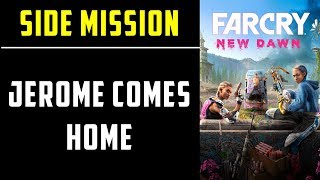 Jerome Comes Home | Side Mission | Get Jerome is Roster |  Far Cry New Dawn