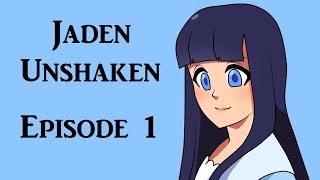 Jaden Unshaken Episode 1