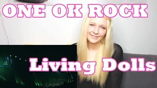 ONE OK ROCK - Living Dolls (Reaction)