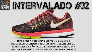 Nike lança o Vomero 10; Haile se aposenta e muito mais