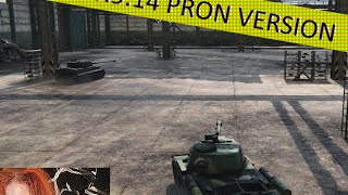 Тест патча 0.9.14 в World Of Tans (PRON VERSION)