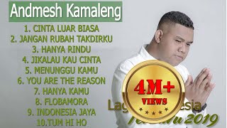 10 Lagu Terbaik ANDMESH KAMALENG [ Full Album ] Lagu Indonesia Terbaru 2020 Terpopuler Saat Ini