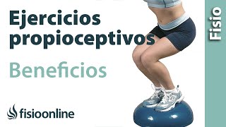 ¿Qué es la propiocepción y ejercicios propioceptivos? - Utilidades y beneficios