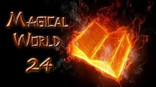 Minecraft - Magical World #24 - Собираем адскую печь из Thmaucraft'a.