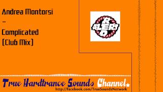 Andrea Montorsi - Complicated (Club Mix)