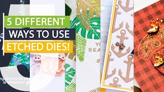 5 Ways to Use Etched Dies for Handmade Cards ?