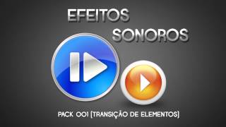 Efeitos Sonoros Transição de Elementos (PACK 01)